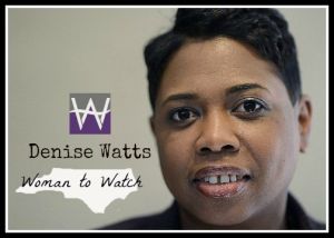 Denise Watts - Woman to Watch